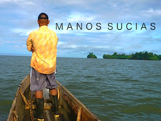 Manos Sucias opens in select New York theatres April 3.