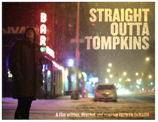 Zephyr Benson's feature film debut Straight Outta Tompkins was shot on Canon EOC cinema cameras.