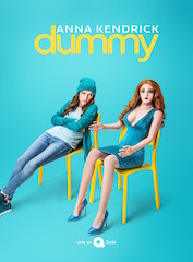 Dummy stars Anna Kendrick.