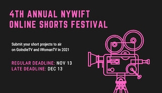 iWoman TV has partnered with New York Women in Film & Television and Go Indie TV to showcase the work of female filmmakers and content creators through the 4th Annual NYWIFT Online Shorts Festival. Submissions are being screened throughout the month of January on iWoman TV and Go Indie TV.