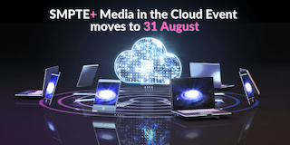 The Society of Motion Picture and Television Engineers today announced that the SMPTE+ virtual event Migrating Media & Entertainment into the Cloud: A Real-World Perspective, now slated for August 31, will feature a session exploring preservation, continuity, and resilience after the move to the cloud.