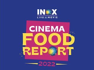 Inox Leisure has released its Cinema Food Report, which is based on the food consuming habits of 70 million moviegoers across 167 Inox cinemas located in 74 cities of India.