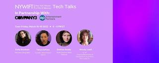 The trade group New York Women in Film and Television is hosting its inaugural NYWIFT Tech Talks in partnership with Company 3 and Entertainment Partners. 