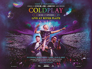 Coldplay today announced a special worldwide cinema presentation of the band's spectacular Music of The Spheres World Tour concert, filmed during their sold out, ten-night run at Buenos Aires' River Plate stadium at the end of last year. The concert film will be shown in thousands of cinemas across the globe on April 19 and April 23 in partnership with Trafalgar Releasing and CJ 4Dplex who also executive produced the film.